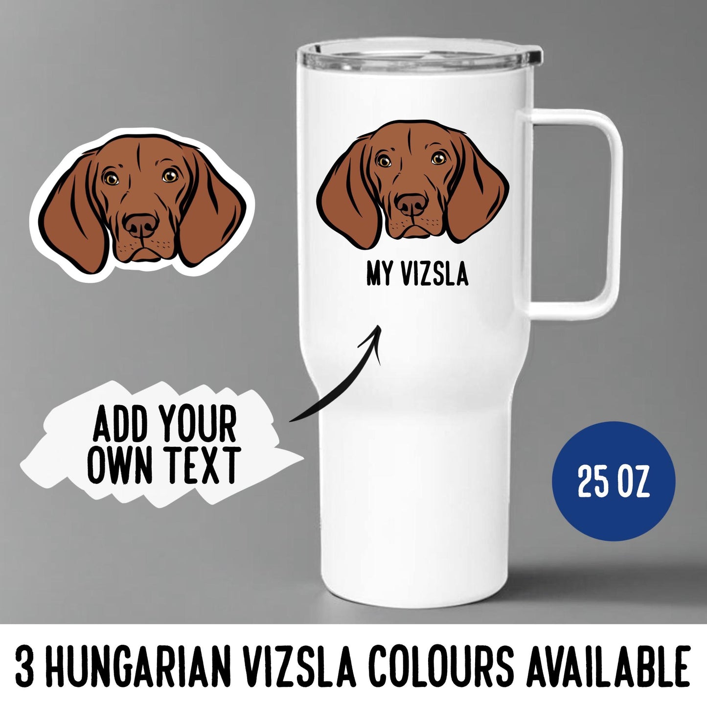 Hungarian Vizsla Travel Mug
